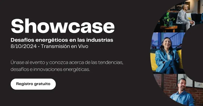 Banner Showcase desafios energéticos en las industrias